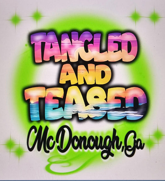 Custom Tangled & Teased