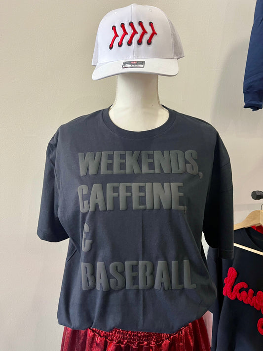 Weekends ,Caffeine, & Baseball