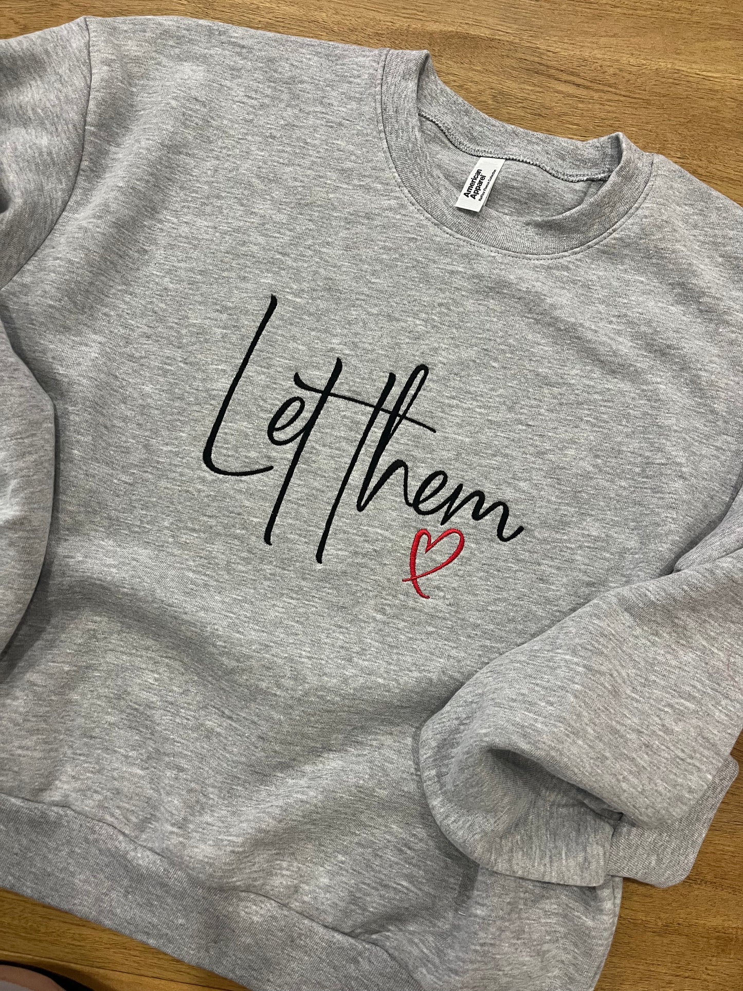 Let Them Embroidered Sweater